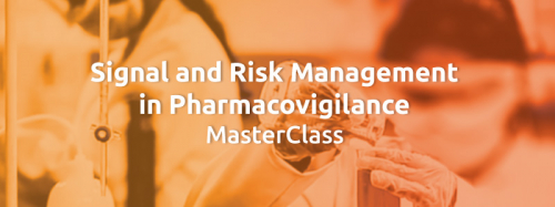 Signal and Risk Management in Pharmacovigilance MasterClass