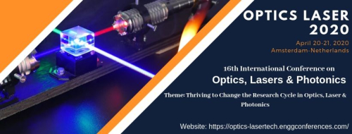 16th International Conference on Optics, Lasers & Photonics