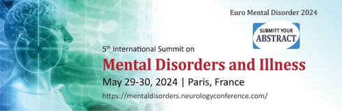 5th International Summit on  Mental Disorders and Illness